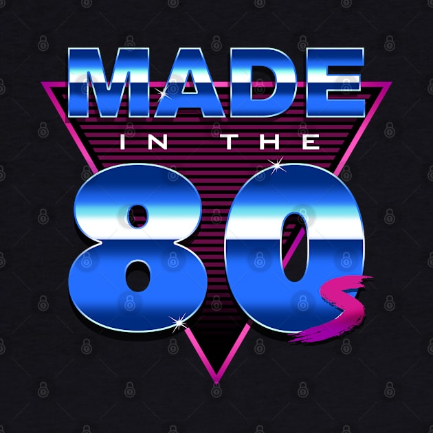 Made in the 80s - Eighties forever by Sachpica